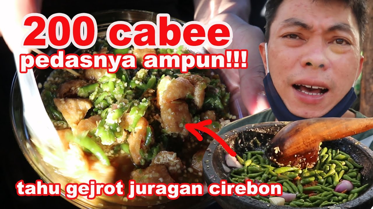 200 cabe..pedasnya ampun!!! | tahu gejrot juragan cirebon