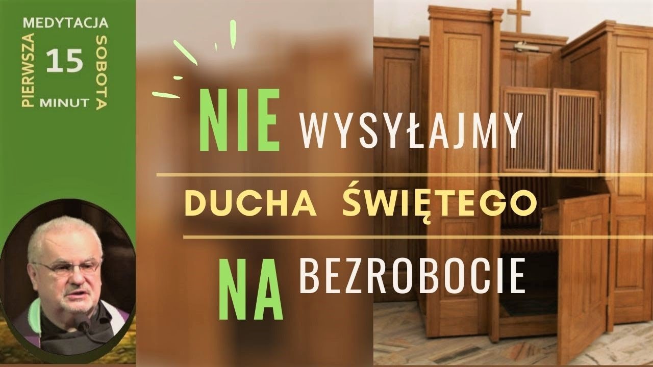 Nie wysyłajmy Ducha Świętego na BEZROBOCIE - o. Michał Chaciński OFMConv | NIEPOKALANÓW