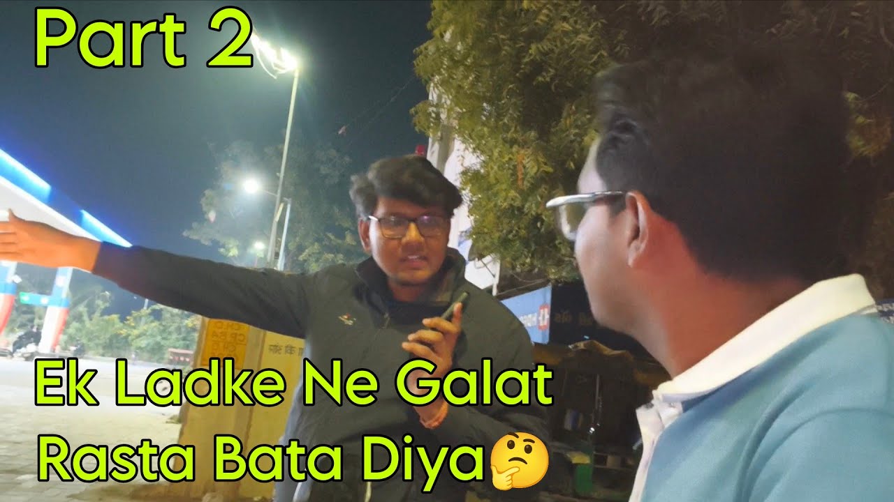 Ek Ladke Ne Galat Rasta Bata Diya 🤔 | Part 2 | Manish_Vlogs #vlog #youtube #minivlog #firtsvlogs 