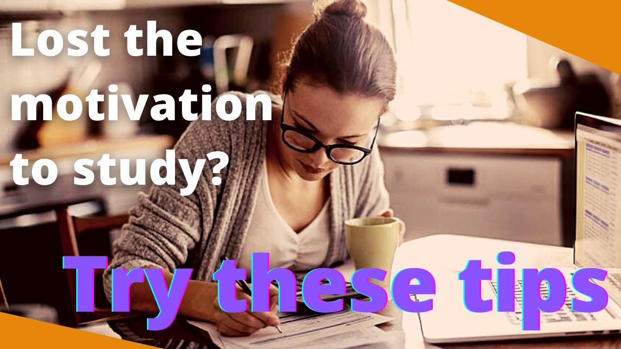 How to stay motivated to study