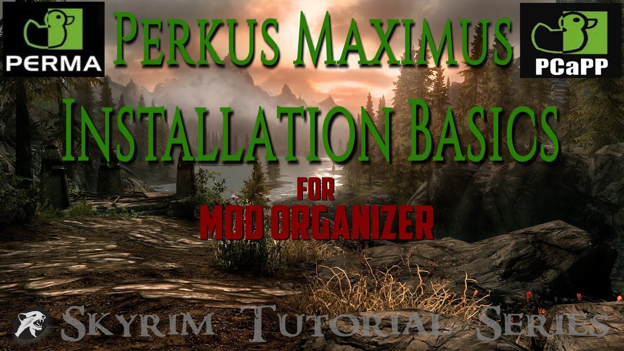 Perkus Maximus for Mod Organizer Installation Tutorial