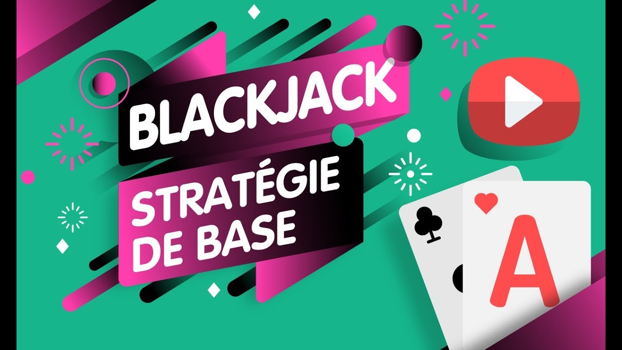Blackjack : Maitriser la strat&eacute;gie de base en 5 min. en 2018 (Gros Gains Assur&eacute;s)