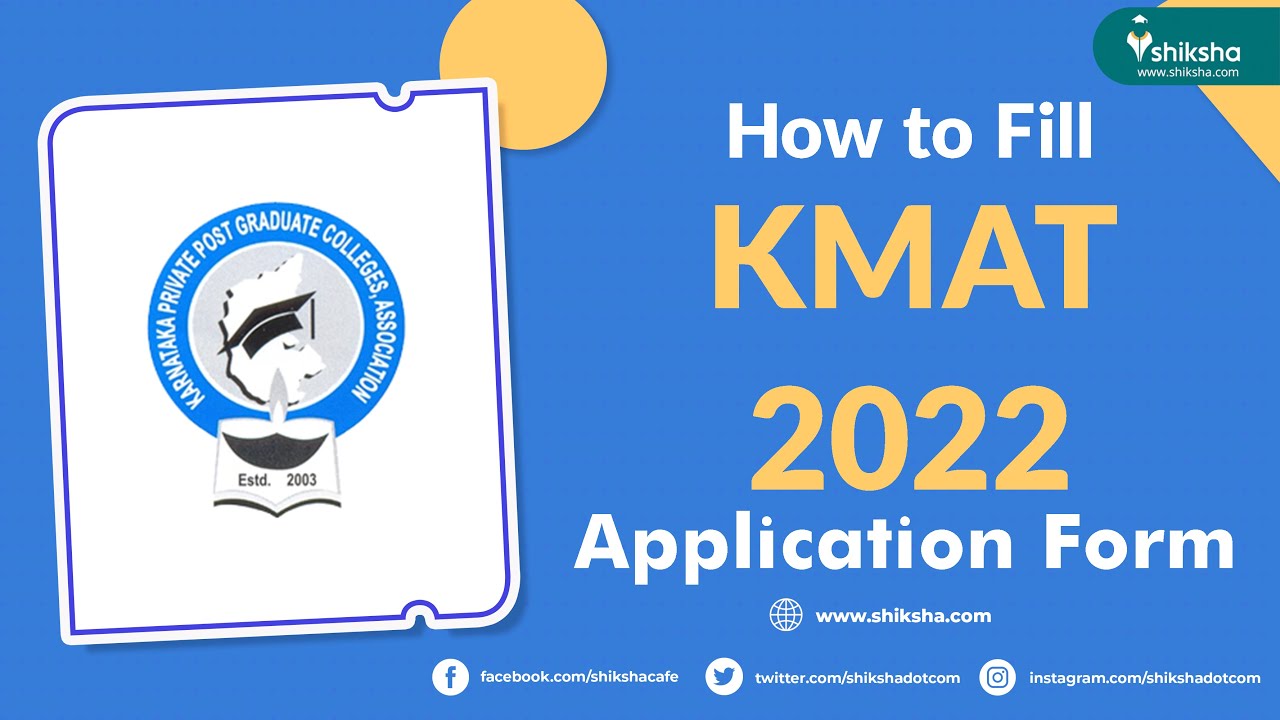 How to Fill the KMAT 2022 Application Form | Karnataka Management Aptitude Test 2022 | Step by Step