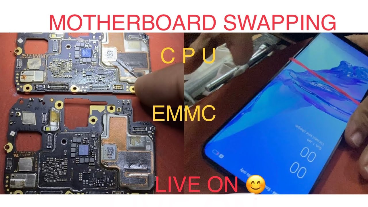 #motherboard cpu emmc swapping process live on#oppo A53 motherboard swapping