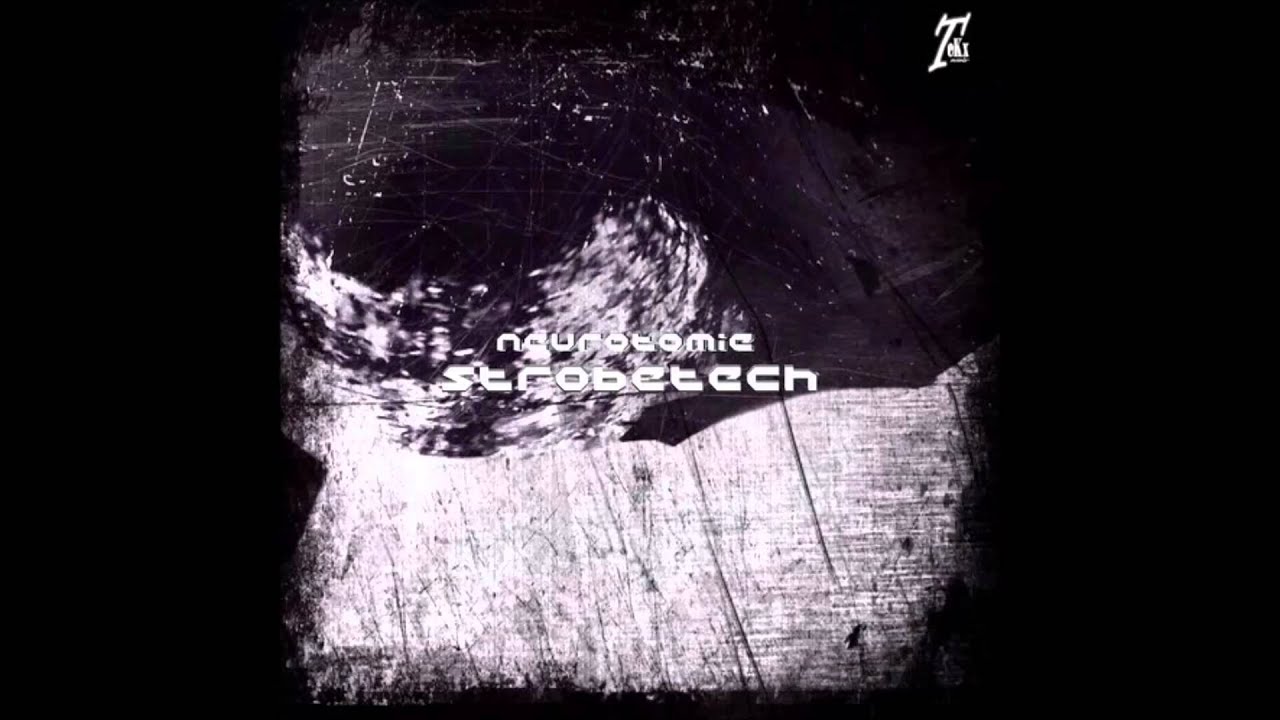 Strobetech - Neurotomie (Original Mix)