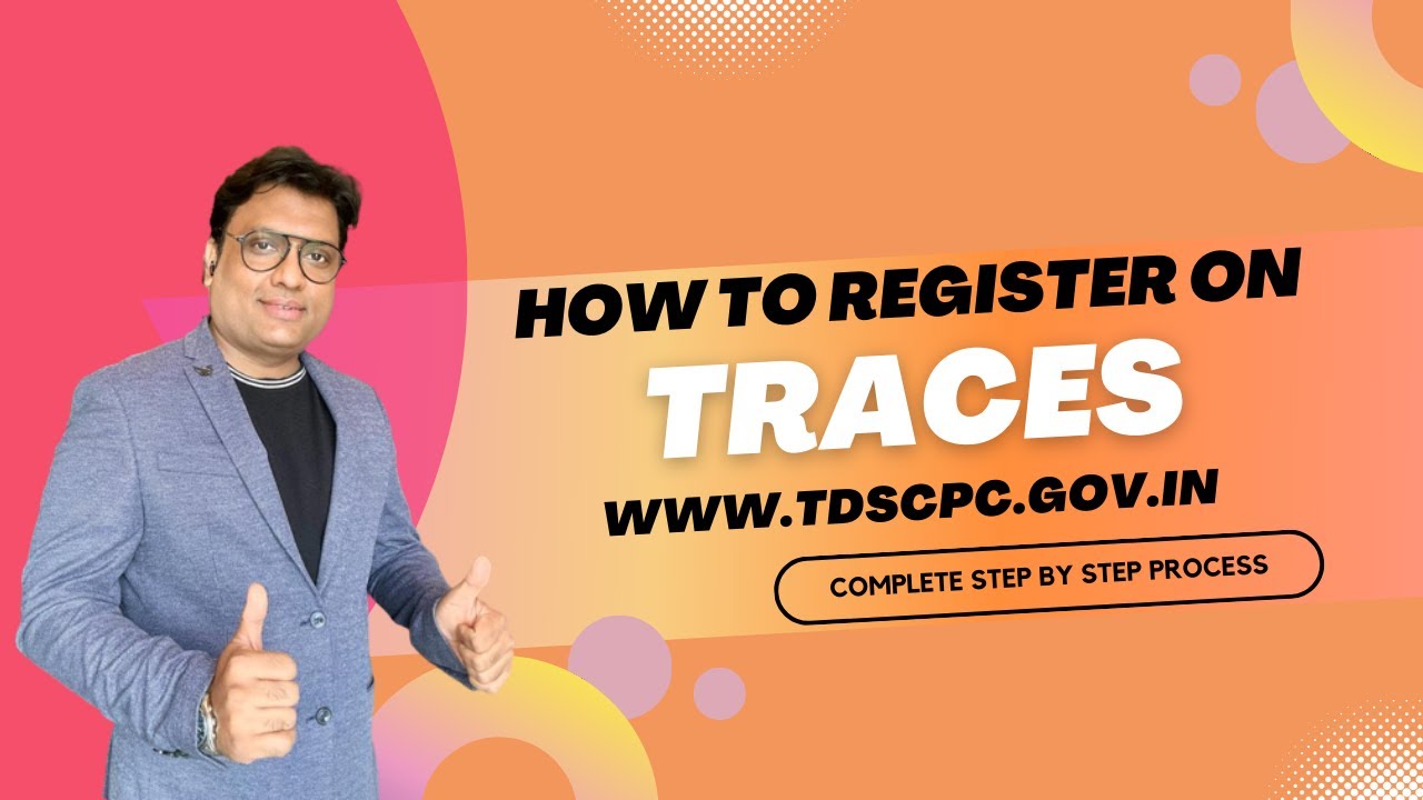 Traces Login New Registration | How to Register on Traces as Deductor
