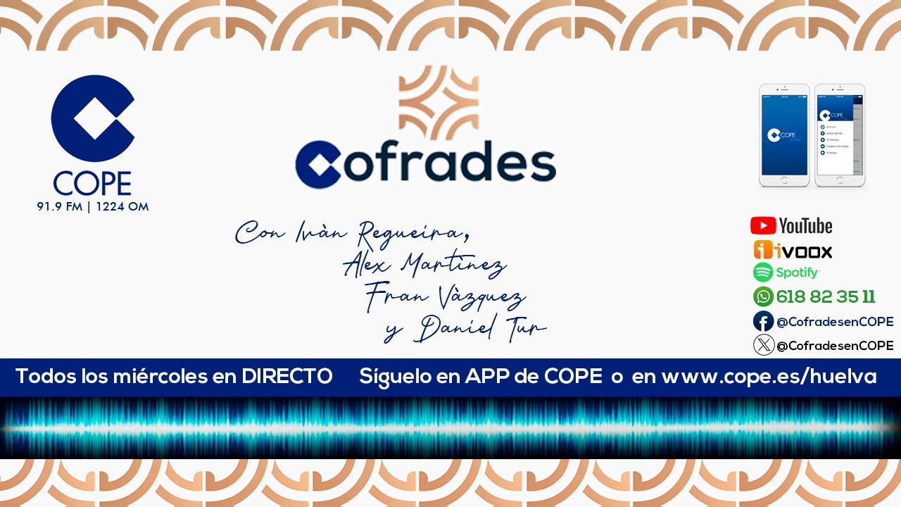 &iexcl;Vuelve COFRADES en COPE!