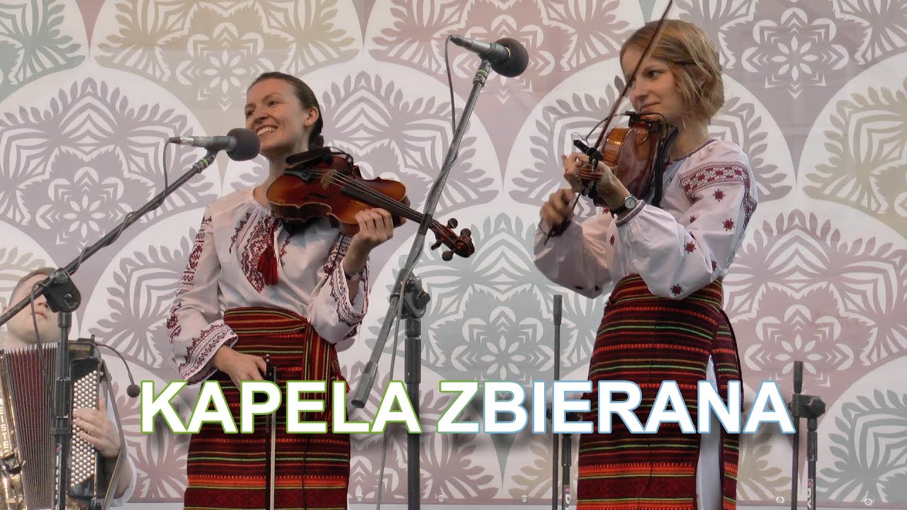 Kapela Zbierana  na 17.Kiermaszu Pogranicza Kultur (live).