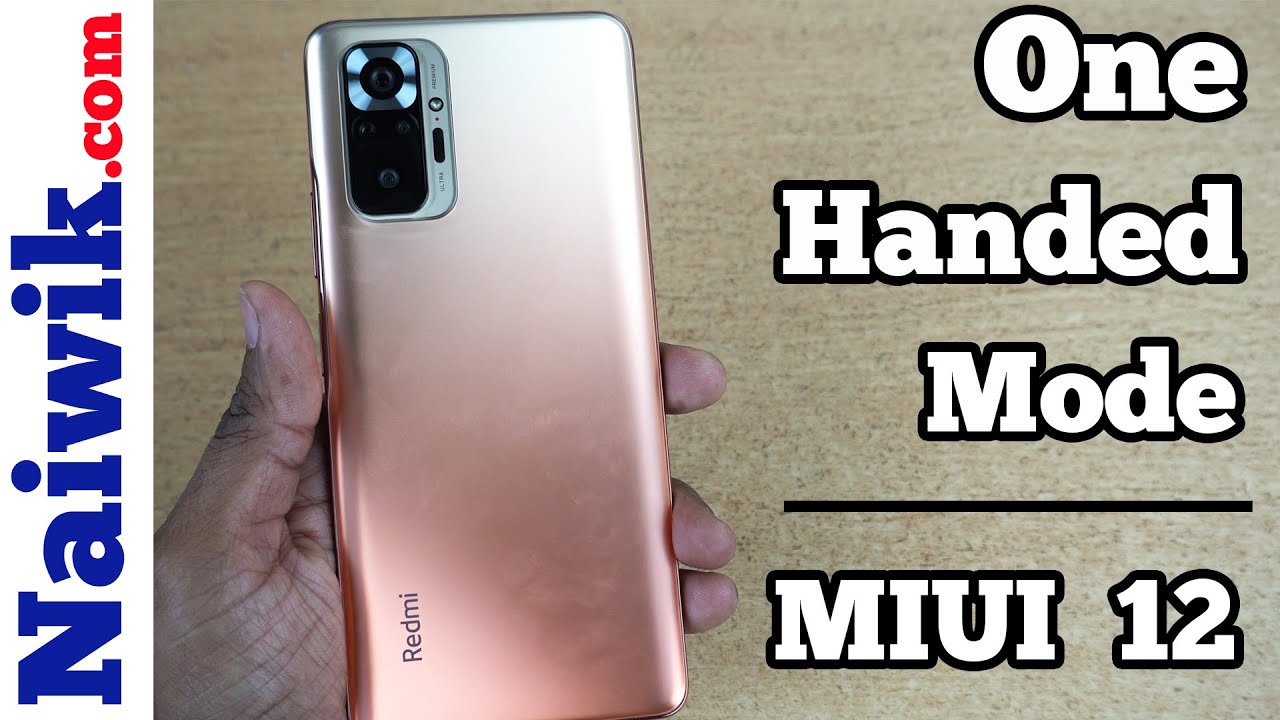 One-Handed Mode in Redmi Note 10 Pro Max || Miui 12