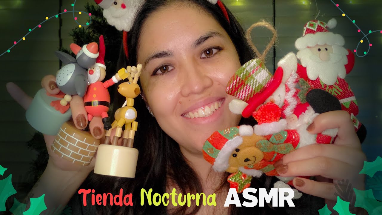 ASMR TIENDA NOCTURNA DE ADORNOS NAVIDEÑOS / ASMR ROLEPLAY en español