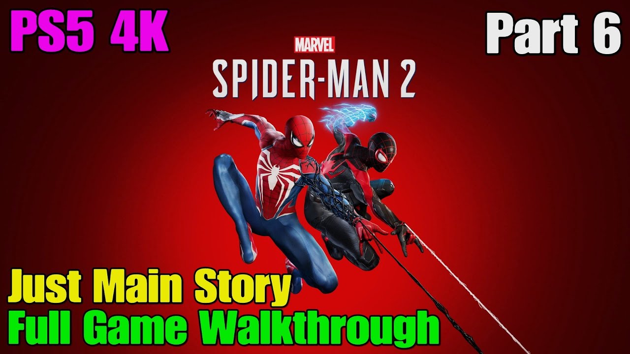 Spider-Man 2 - Full Game Walkthrough Gameplay Part 6