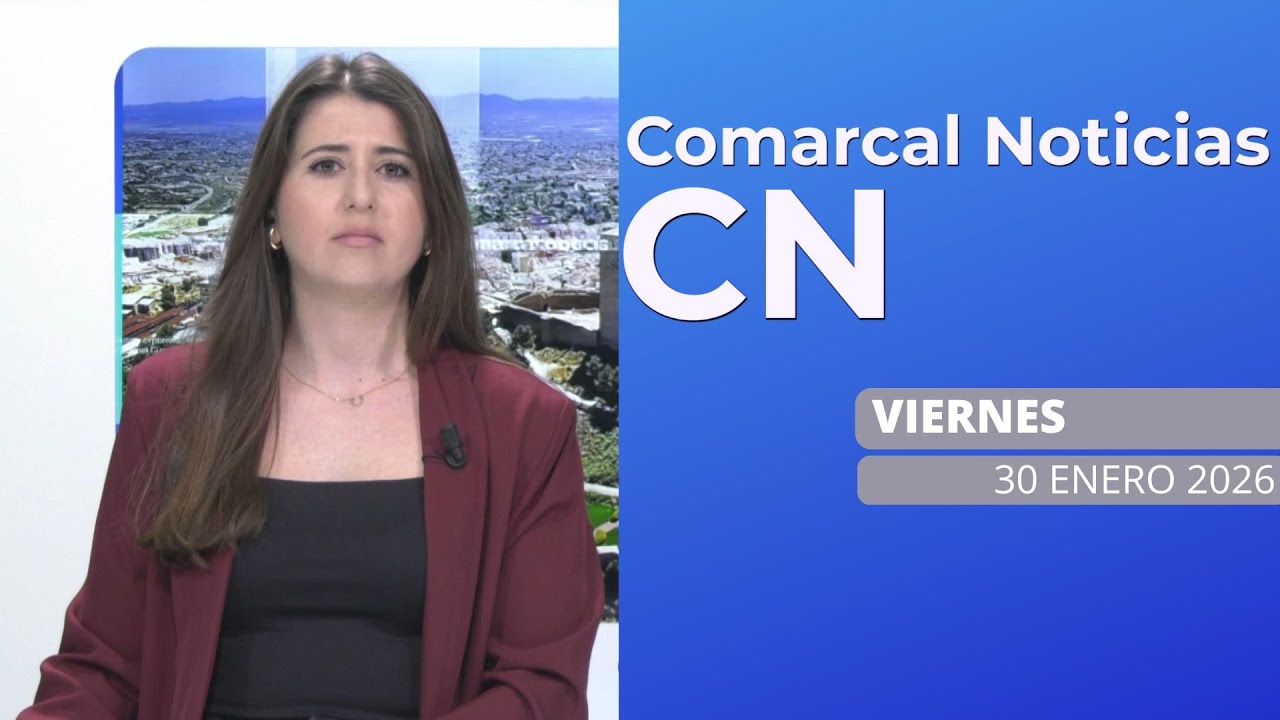 COMARCAL NOTICIAS VIERNES 30 DE ENERO DE 2026
