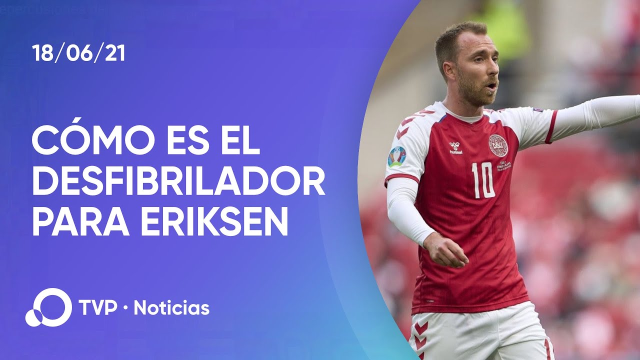 Cómo funciona el desfibrilador que le implantarán a Eriksen