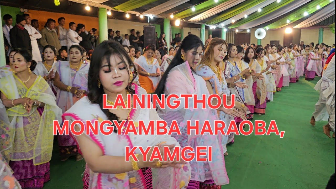 LAININGTHOU MONGYAMBA HARAOBA, KYAMGEI.