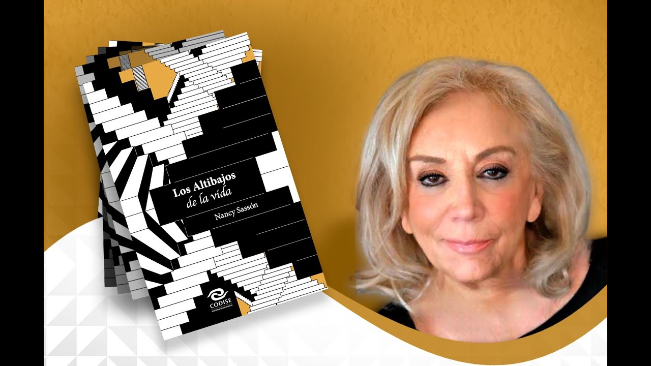Presentación del libro Los altibajos de la vida de Nancy Sassón