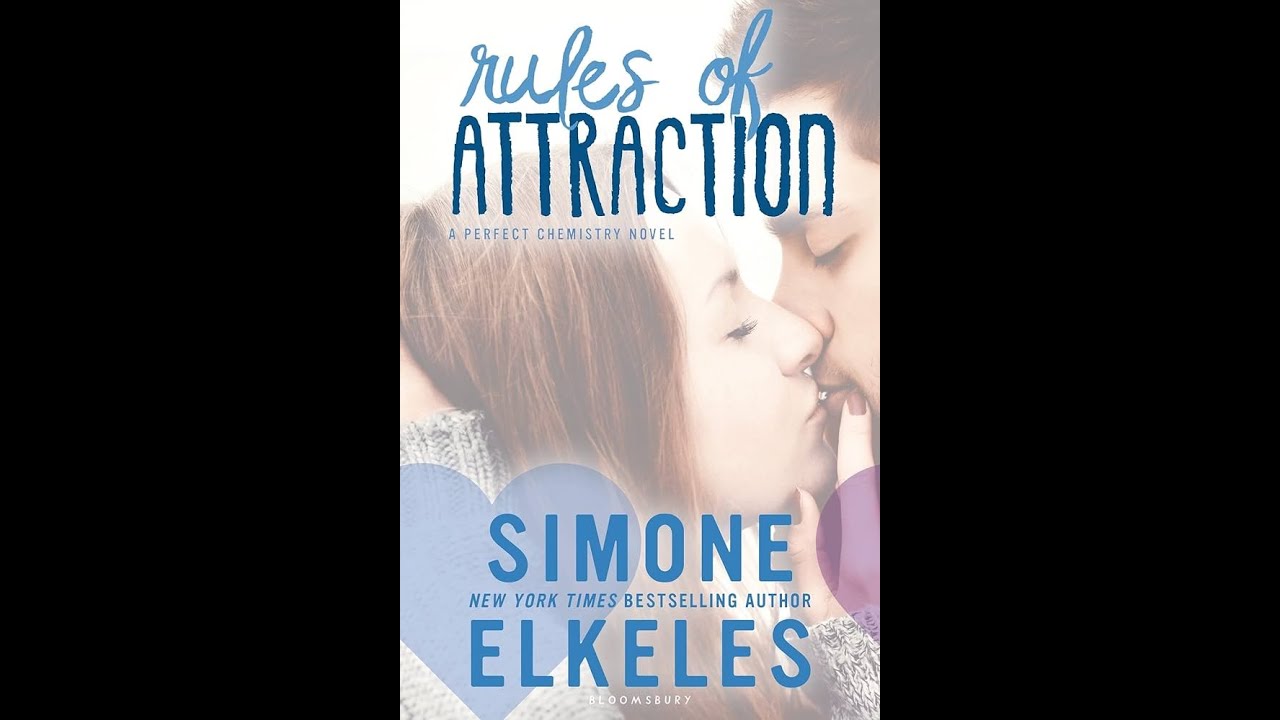 Plot summary, &ldquo;Rules of Attraction&rdquo; by Simone Elkeles in 4 Minutes - Book Review