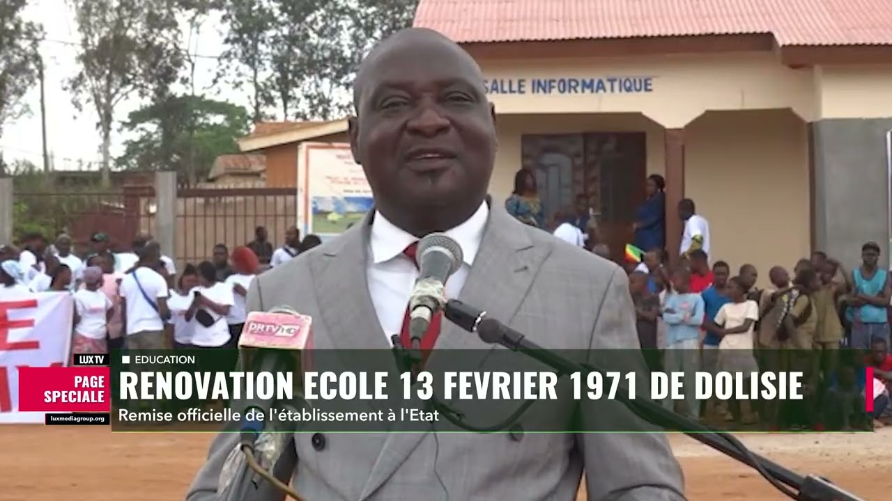R&eacute;novation de l&rsquo;&eacute;cole 13 F&eacute;vrier 1971 de Dolisie : remise officielle de l&rsquo;&eacute;tablissement &agrave; l&rsquo;&Eacute;tat