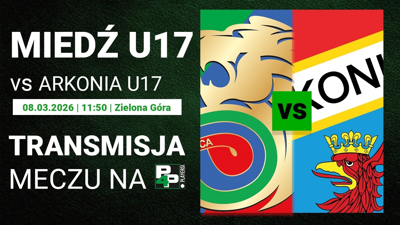 [CLJ U-17] Miedź Legnica - Arkonia Szczecin