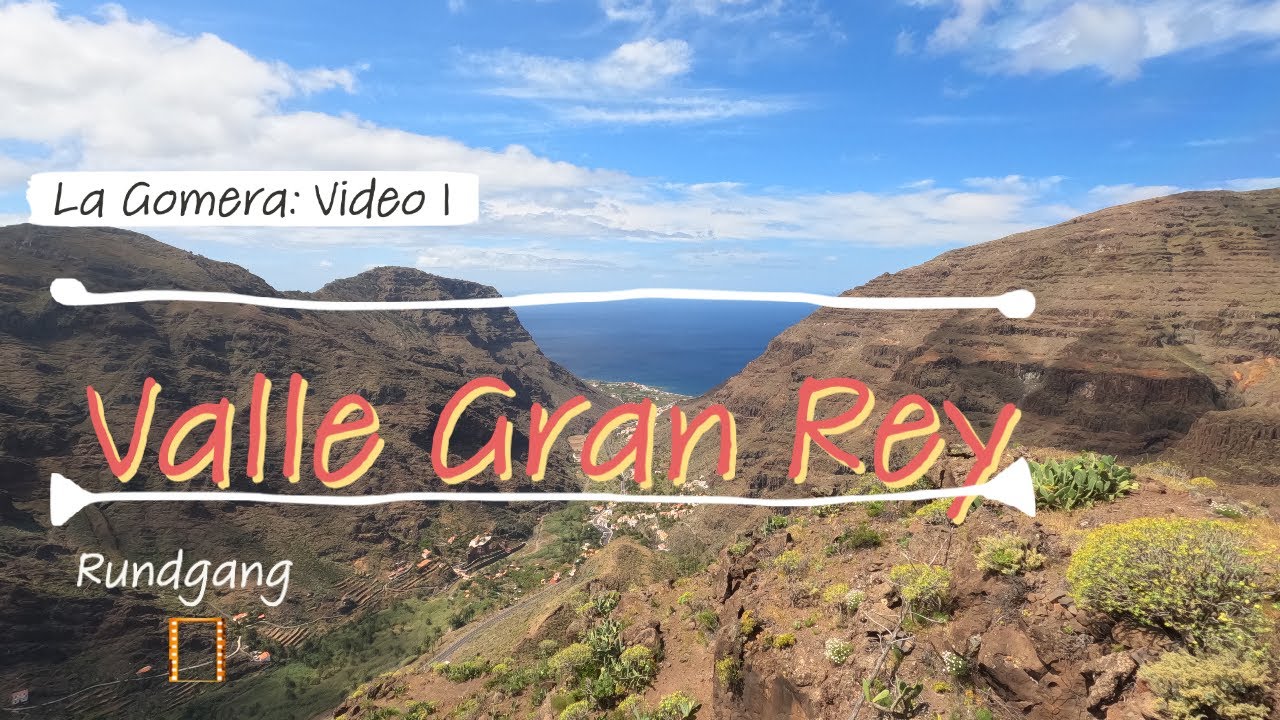 La Gomera - Valle Gran Rey - Mai 2022