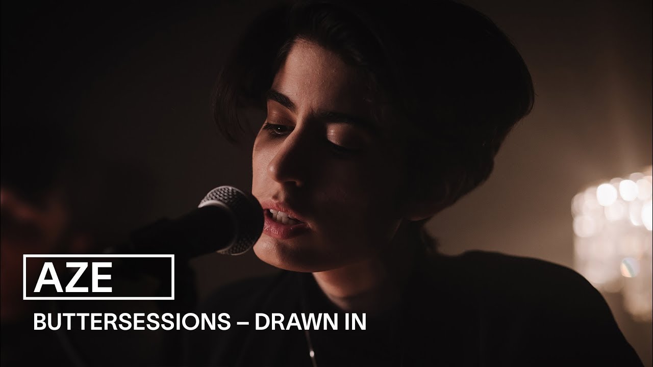 AZE - Drawn In | live bei den buttersessions