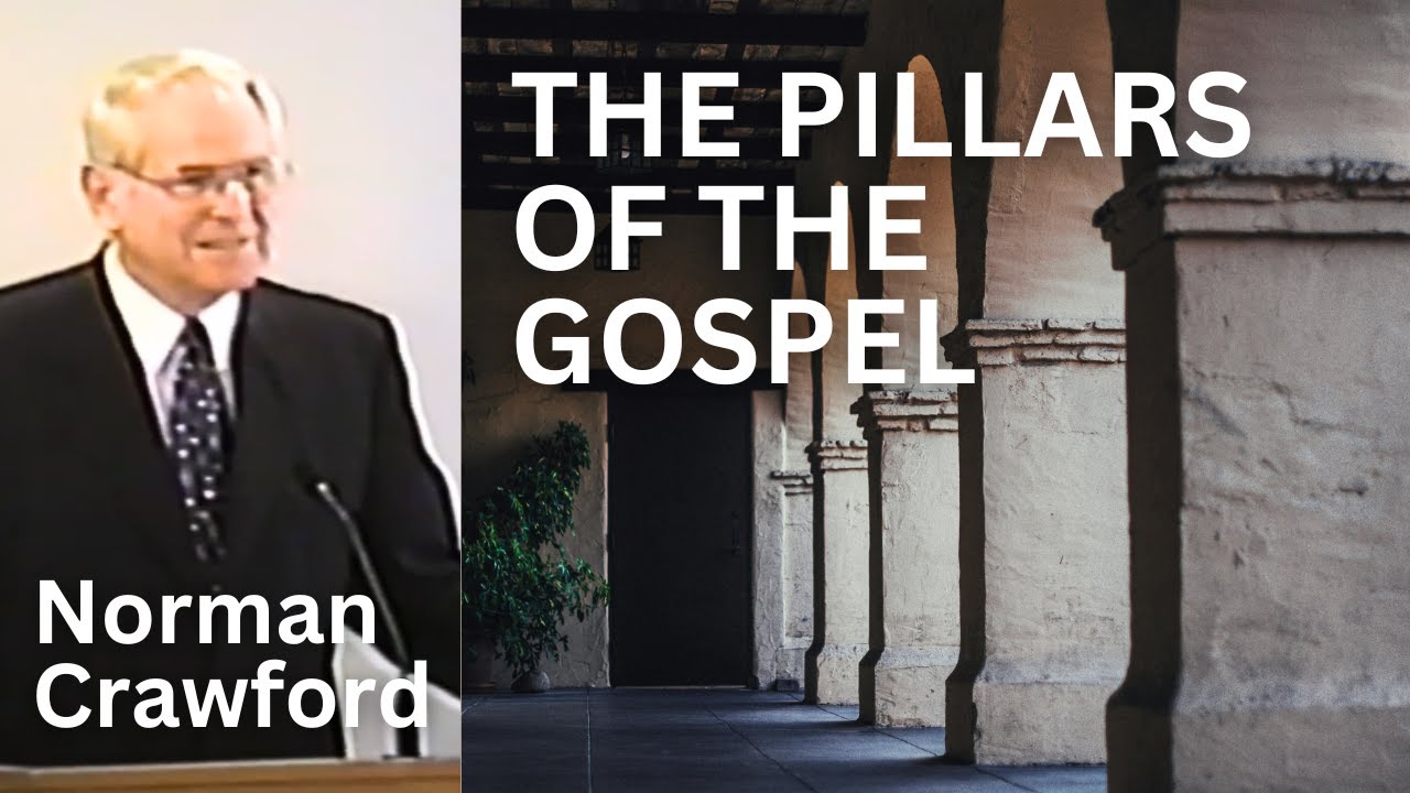 The ESSENTIAL Underpinning Doctrines of the Gospel
