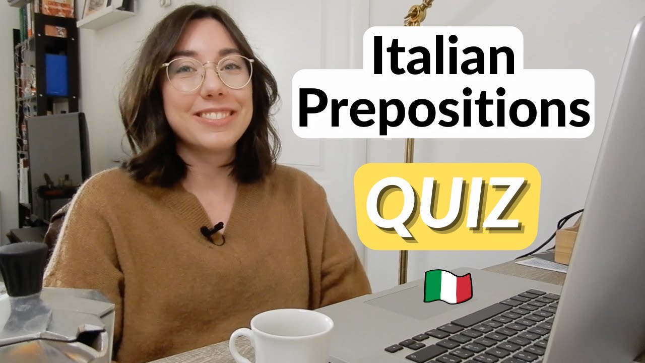 Italian Grammar Quiz on Prepositions