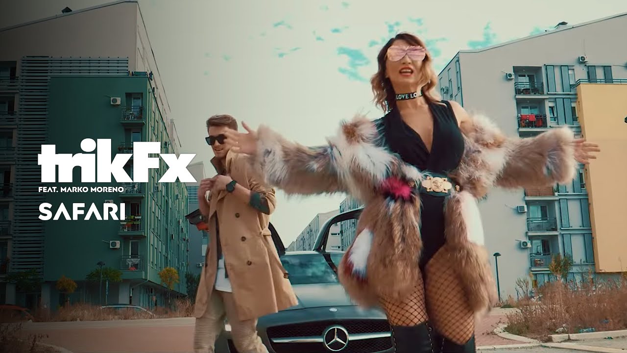 Trik FX - Safari (feat. Marko Moreno) (Official Video)