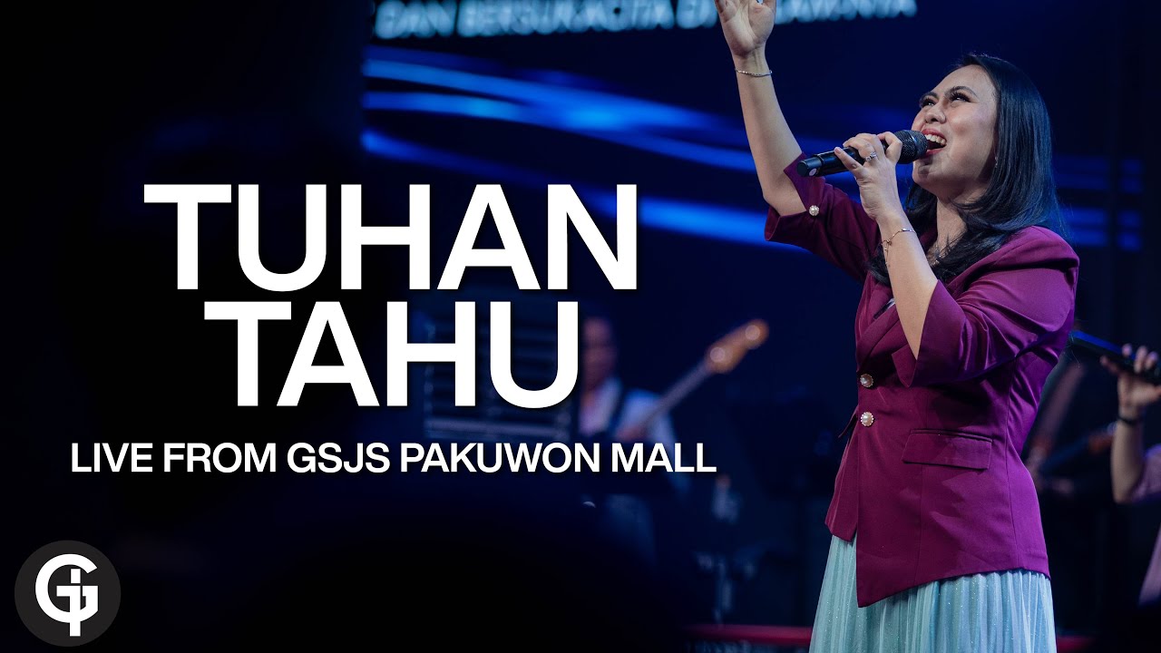 Tuhan Tahu (Impact Music) | Cover by GSJS Worship | Hedy Bunga