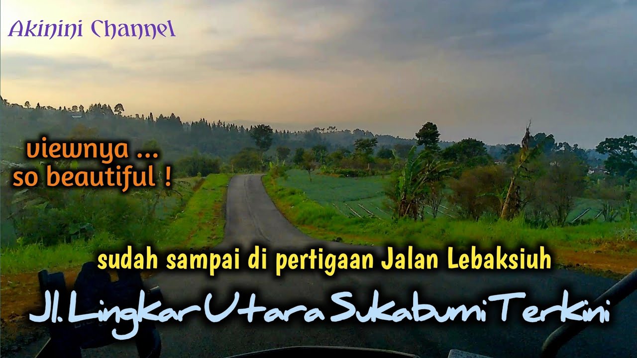 TERKINI; Jl. Lingkar Utara Sukabumi (19 Okt 2025)