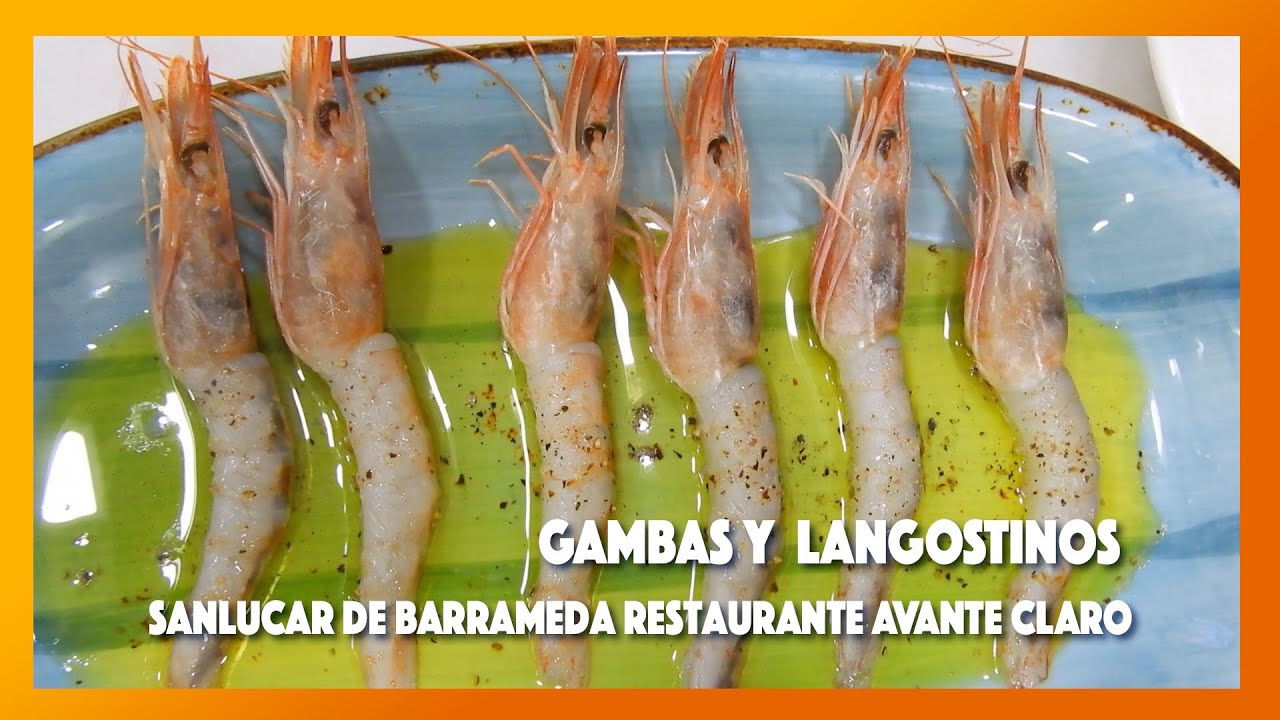 Como se prepara la GAMBA y el LANGOSTINO de Sanlucar - Restaurante AVANTE CLARO