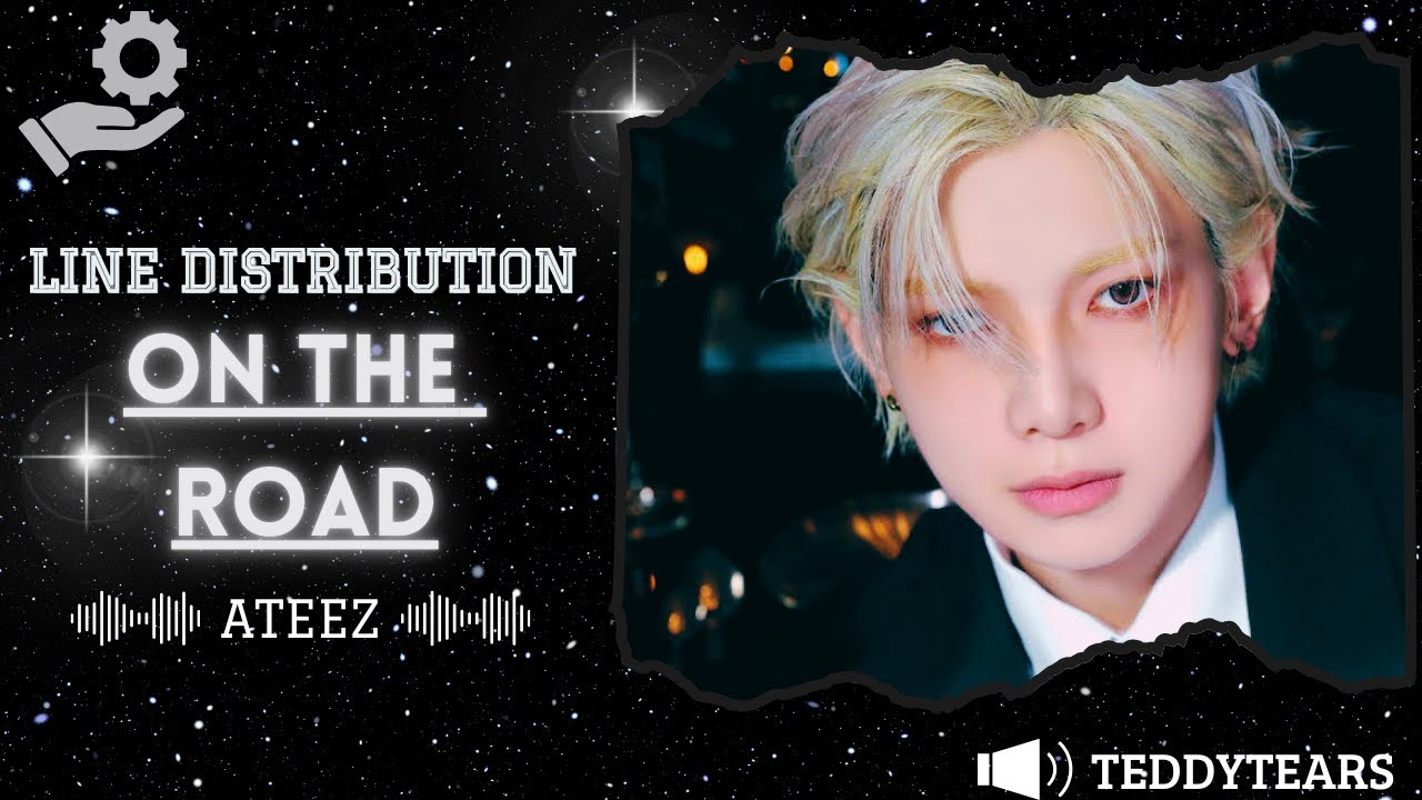 ATEEZ - On The Road - Line Distribution