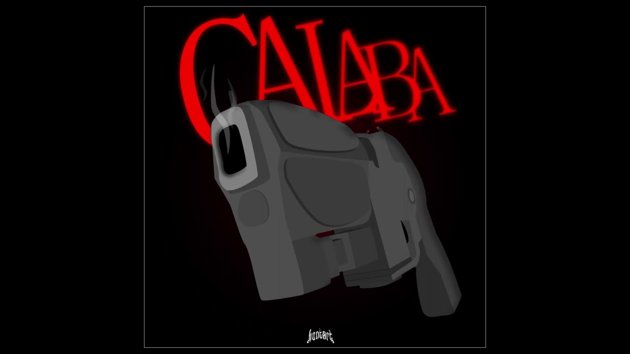 Calaba (Riddim/Dubstep)