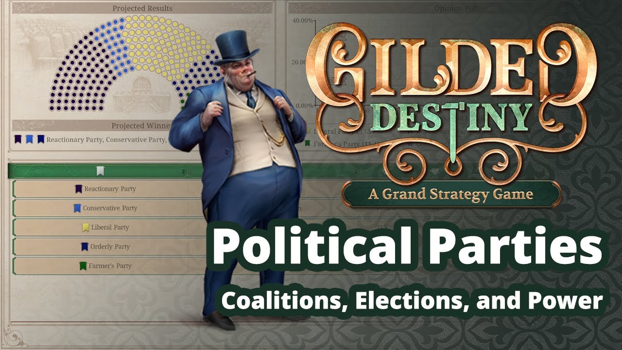 Coalitions and Elections: Political Parties in Gilded Destiny (Dev Diary 31)