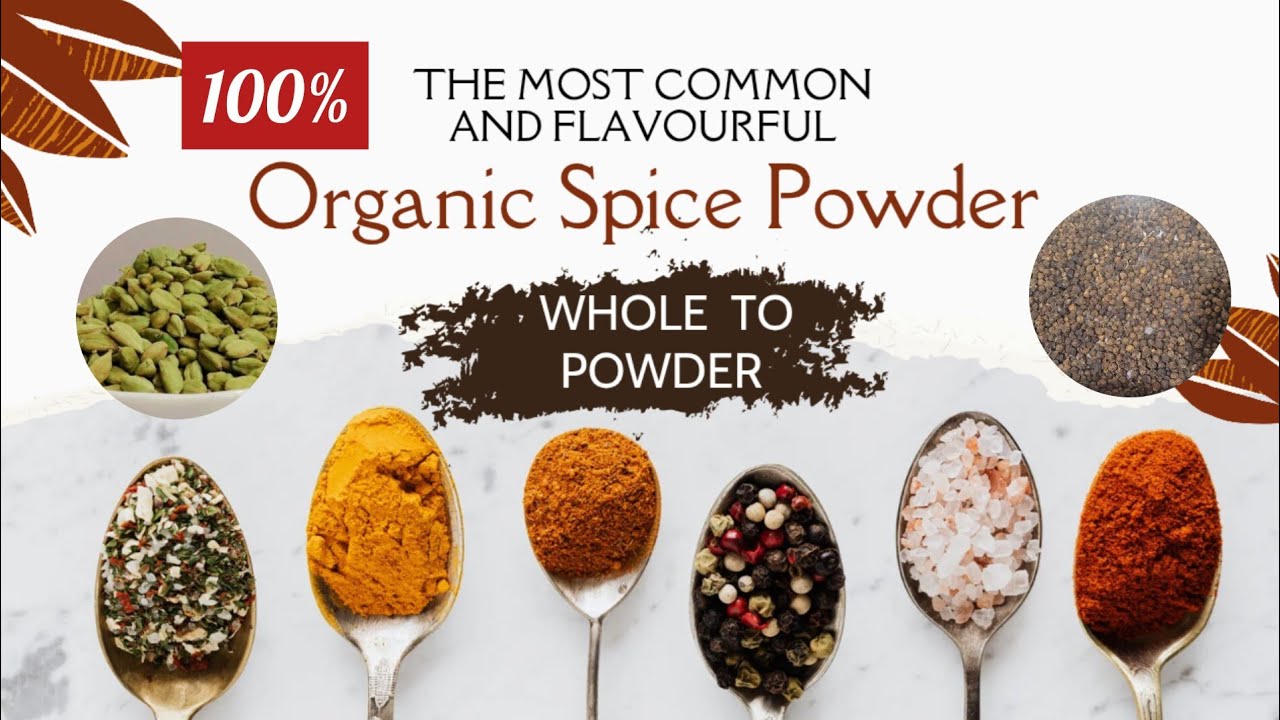  ಶುದ್ಧ ಮಸಾಲೆ ಪುಡಿ | How to make Organic Spice Powder at Home?
