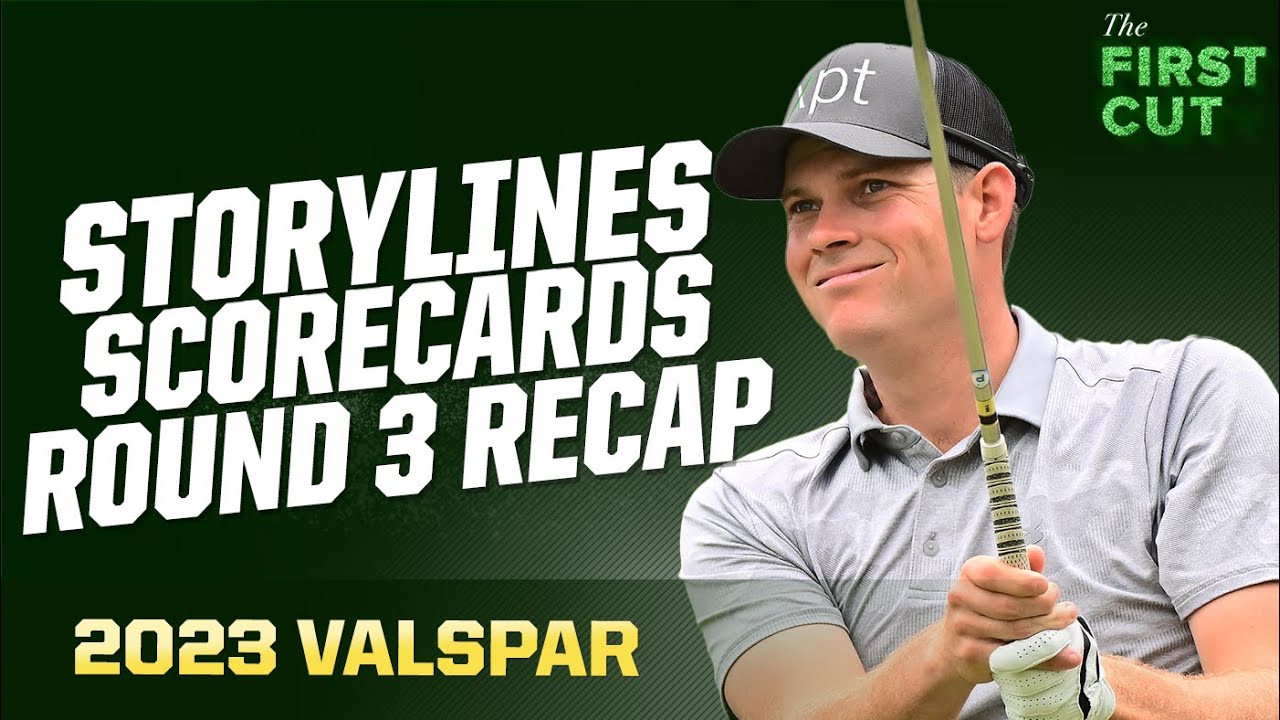 Adam Schenk Grabs the 54-Hole Lead - 2023 Valspar Championship Round 3 Recap | The First Cut