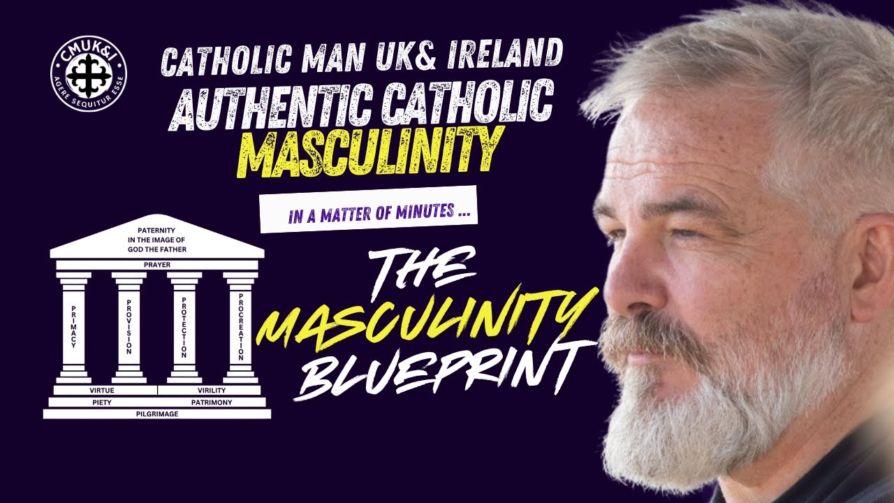 Is There a Blueprint for Authentic Catholic Masculinity?