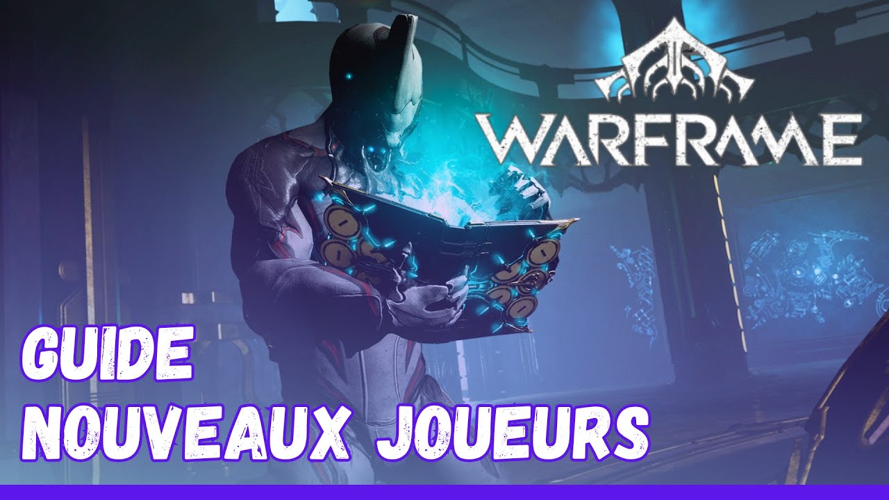 Guide Warframe pour comprendre les bases