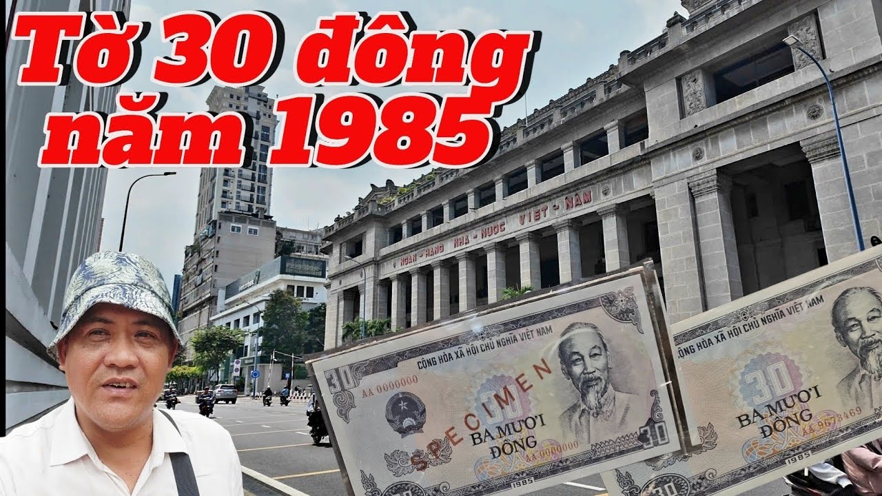 Có ai nhớ Tờ 30 đồng năm 1985 