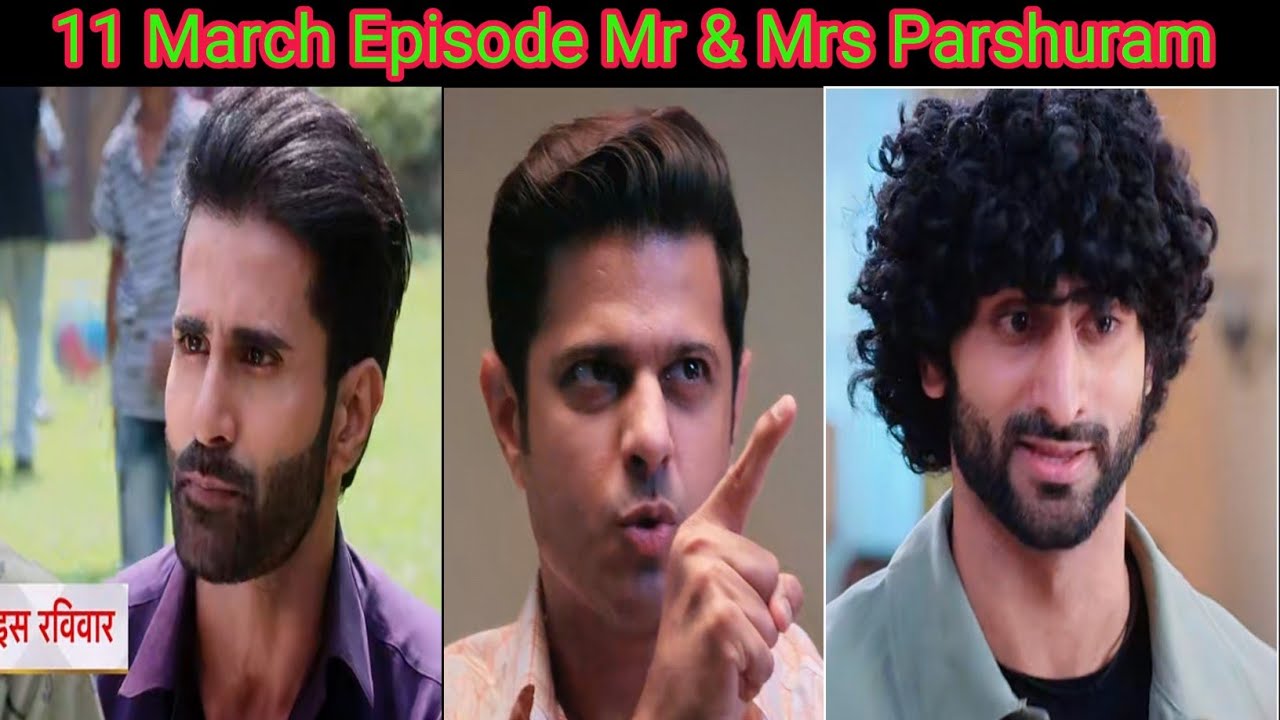 11 March 2026 Mr & Mrs Parshuram Today Episode Update || Mr & Mrs Parshuram || Drama Update 