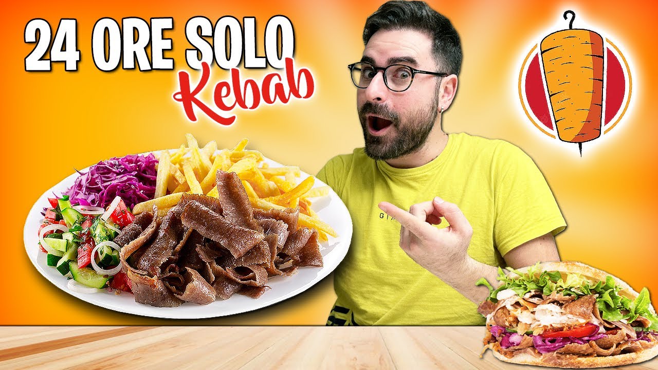 MANGIO SOLO KEBAB PER 24 ORE! *pesante*