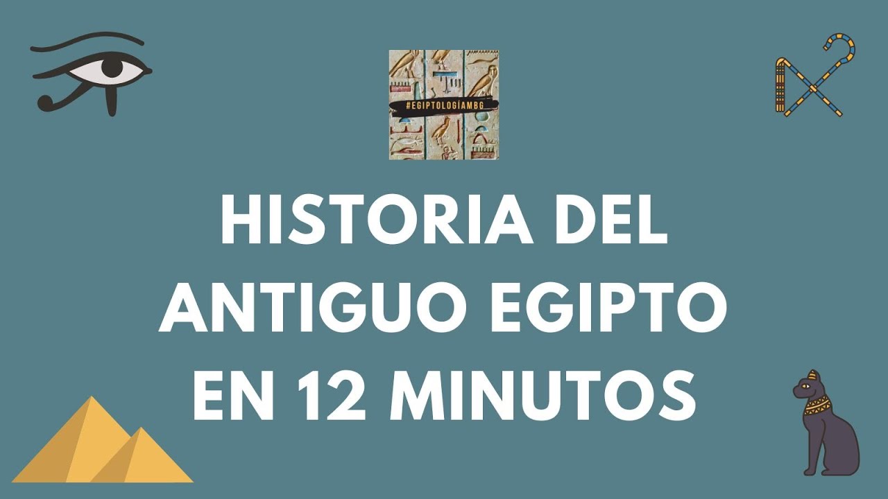 La HISTORIA del ANTIGUO EGIPTO en 12 minutos