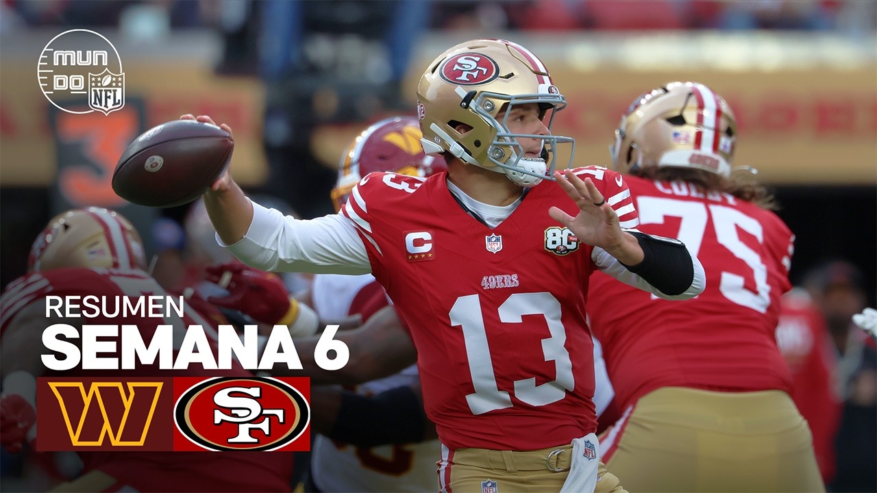 Washington Commanders vs. San Francisco 49ers | Semana 6 - Temporada NFL 2026 | Resumen en espa&ntilde;ol