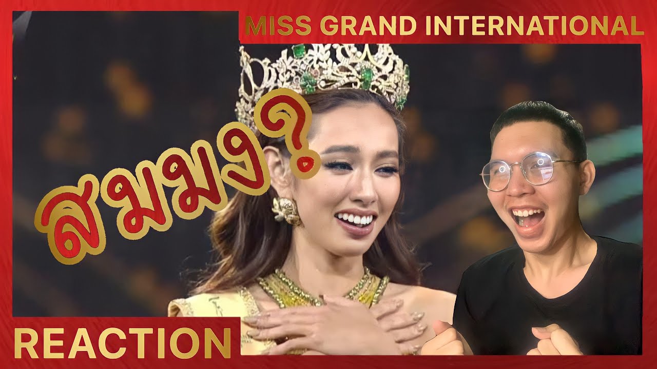 REACTION | Miss Grand International 2021 FINAL SHOW