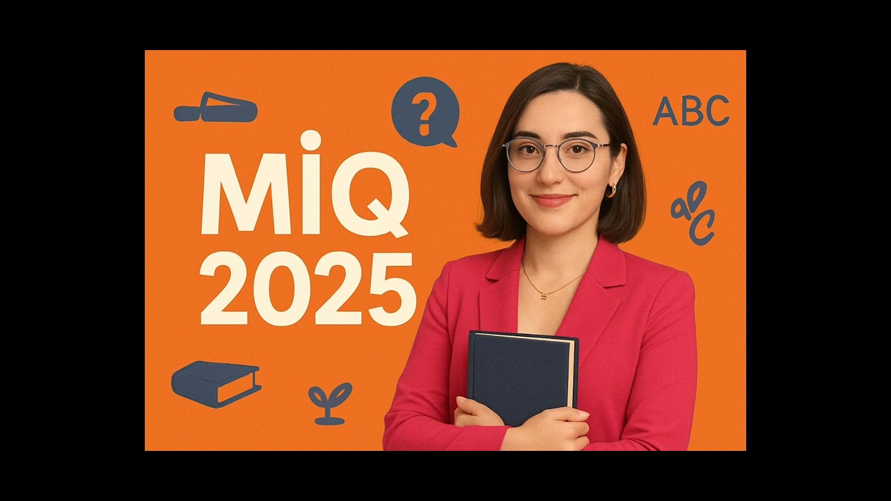 MİQ imtahani haqqinda ümumi məlumat #miq2025
