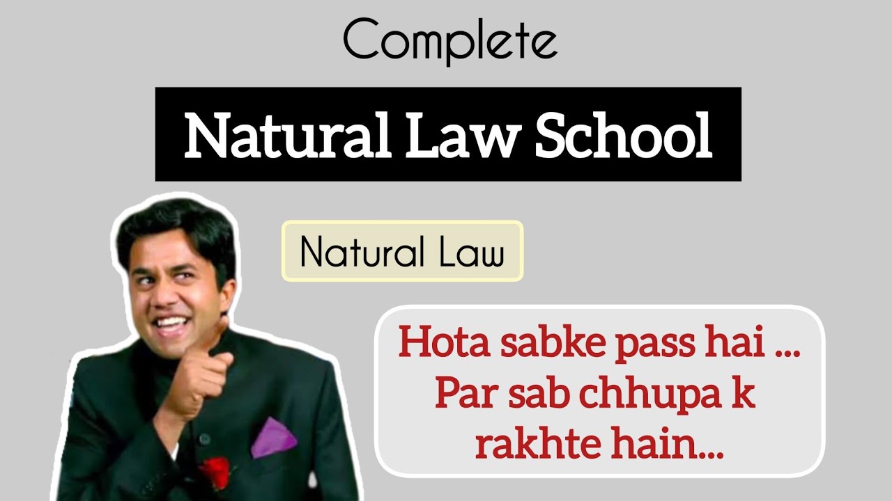 Natural Law School Jurisprudence | Natural Law Theory