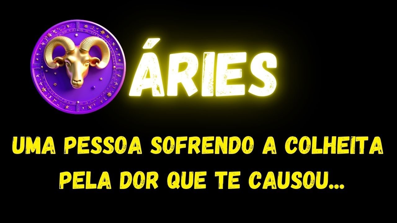♈️ÁRIES😞UMA PESSOA SOFRENDO A COLHEITA DA DOR QUE TE CAUSOU...
