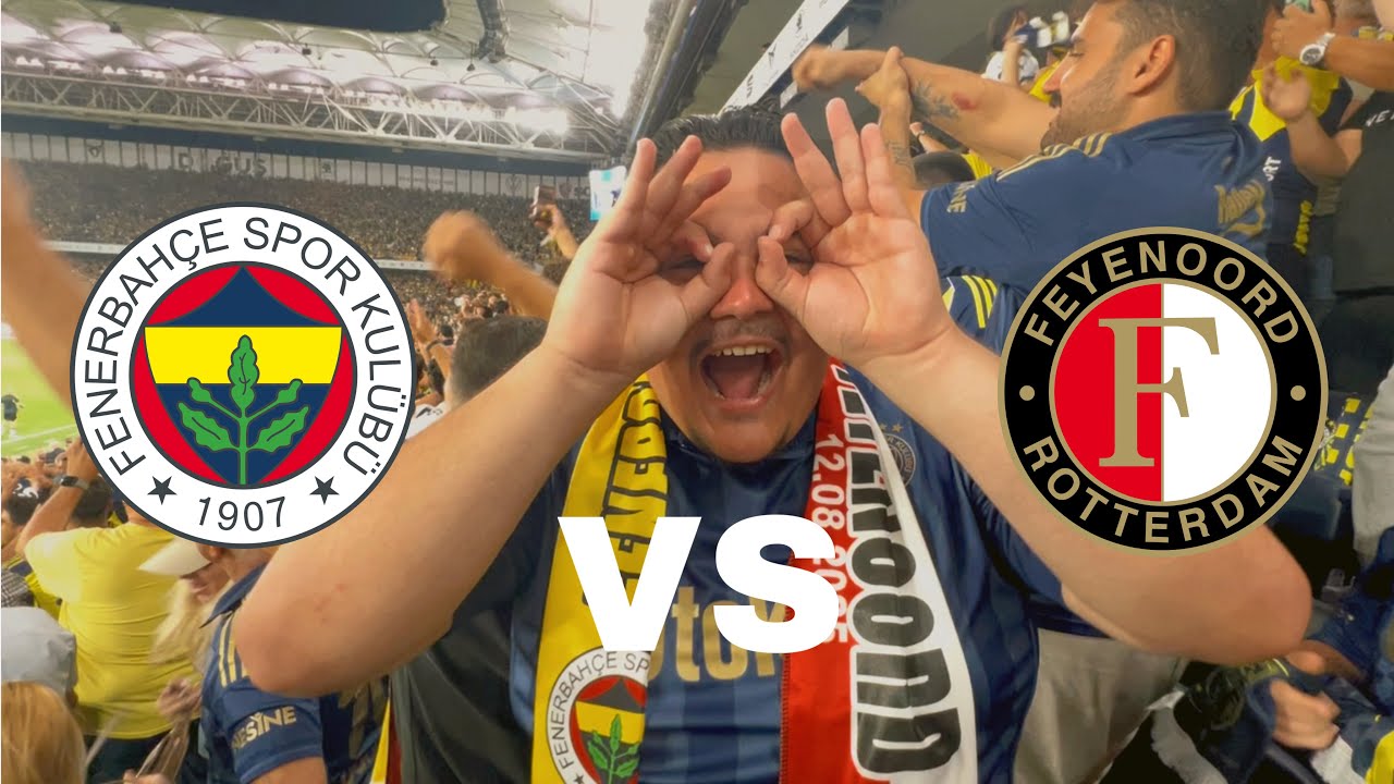 Fenerbahce vs Feyenoord Stadion Vlog 🏟️⚽️😱