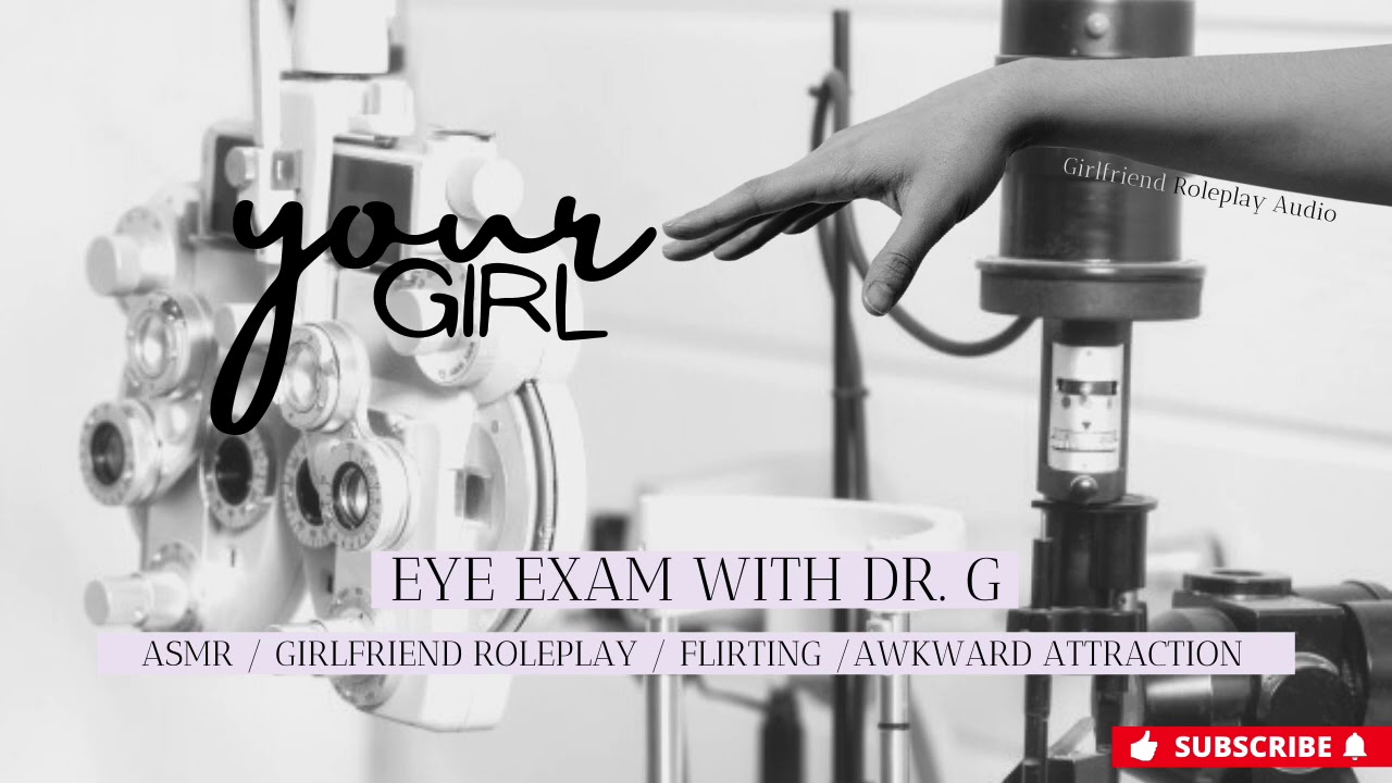 Eye Exam with Dr G [ASMR] [Girlfriend Roleplay] [Doctor]