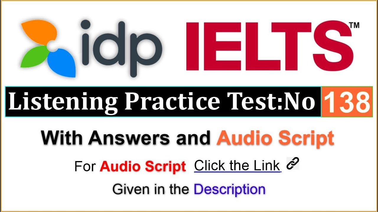 idp IELTS Listening Practice Test 138 With Answers
