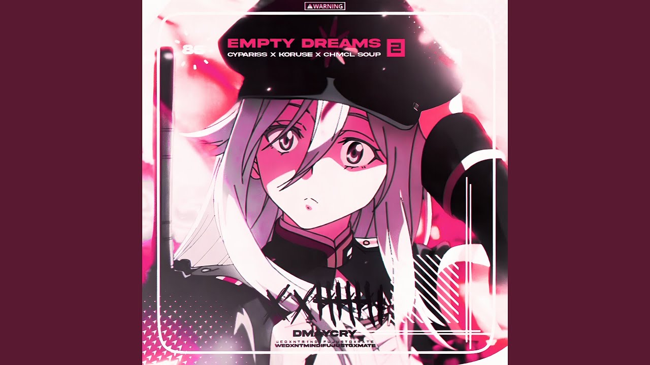 EMPTY DREAMS 2